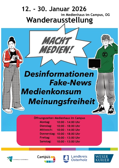 Die Graphik zeigt das Plakat der Ausstellung "Macht Medien".&nbsp;&copy;&nbsp;Stadt Osterholz-Scharmbeck